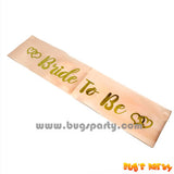 gold wording bride to be sash