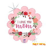I love you mom flower balloon